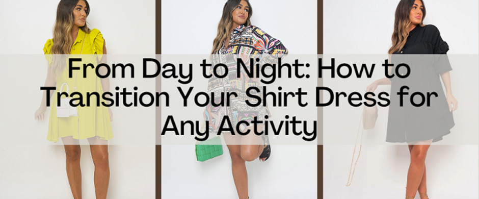 How To Transition Outfits From Day To Night Seamlessly