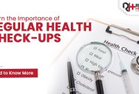 Importance Of Routine Check-Ups For Overall Health
