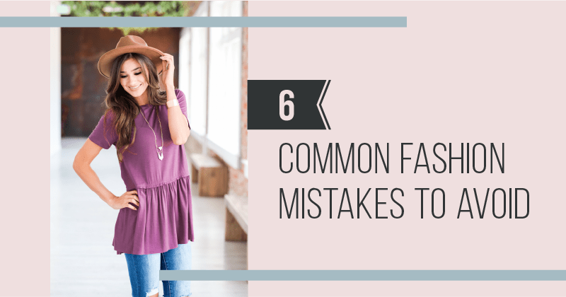 24 Common Fashion Mistakes to Avoid for a Flawless Look Every Time 24 Common Fashion Mistakes to Avoid for a Flawless Look Every Time