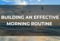 How To Establish A Morning Routine Successfully