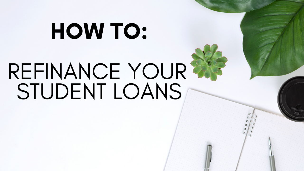 Refinance Student Loans: Should You Refinance? - Wall Street Survivor What Is The Process To Refinance A Student Loan