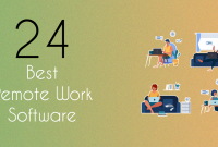 How To Choose The Best Software For Remote Work