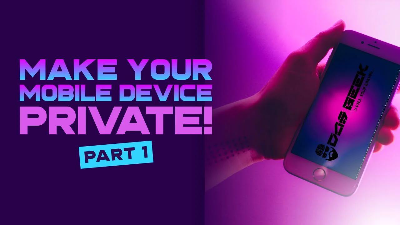 How To Protect Your Privacy While Gaming On Mobile