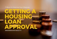 How To Improve Your Chances Of Loan Approval Today