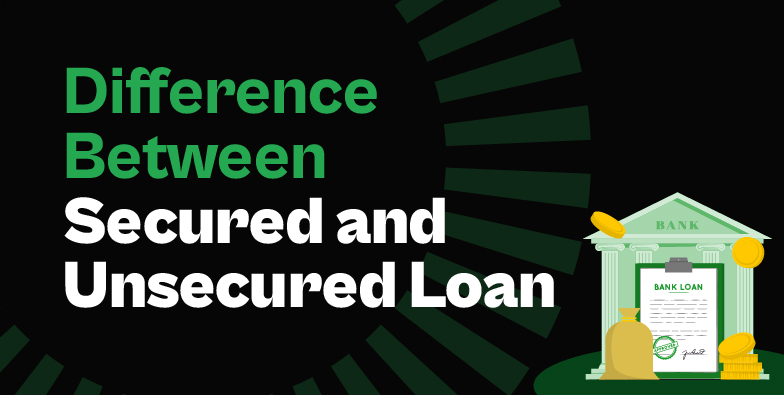 What Is The Difference Between Secured And Unsecured Loans