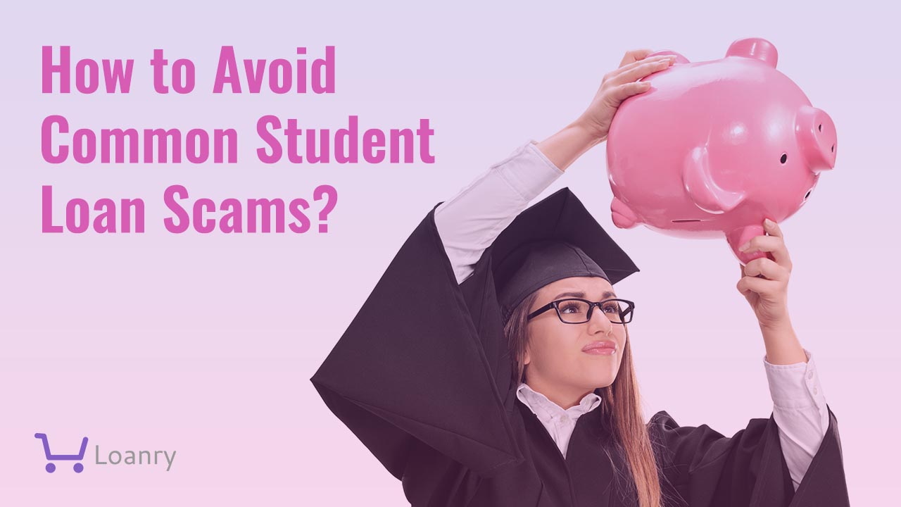 How To Avoid Common Loan Scams And Frauds Today
